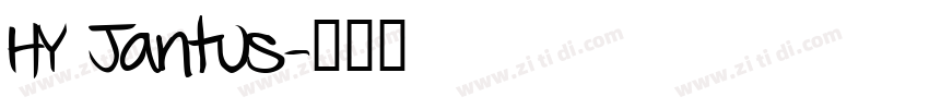 HY Jantus字体转换